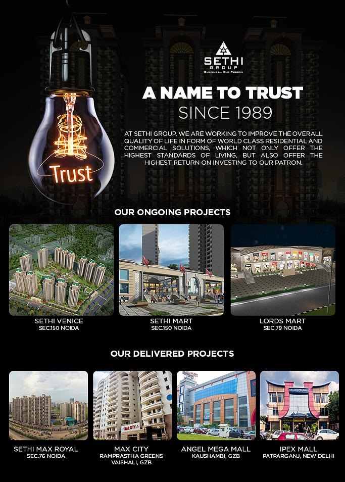 Sethi Group - A name to trust since 1989 and journey of remarkable 28+ years in real estate